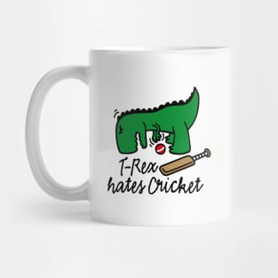 T-Rex hates cricket dinosaur cricket player Mug